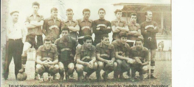FERROVIÁRIO ESPORTE CLUBE – 1964 – ESTE TIME TEM FLÂMULA